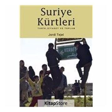 Suriye Kürtleri - Jordi Tejel