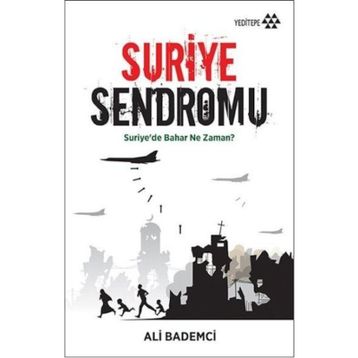 Suriye Sendromu - Ali Bademci