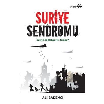 Suriye Sendromu - Ali Bademci