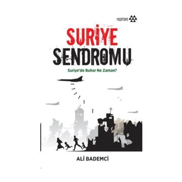 Suriye Sendromu - Ali Bademci