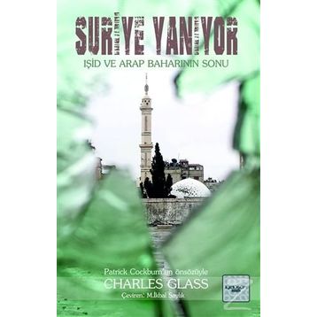 Suriye Yanıyor - Charles Glass