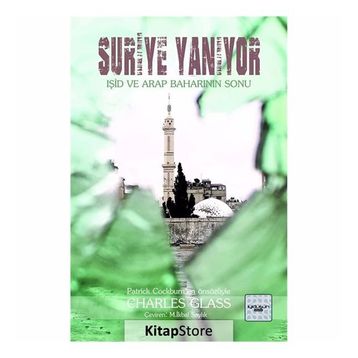 Suriye Yanıyor - Charles Glass
