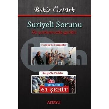 Suriyeli Sorunu - Bekir Öztürk