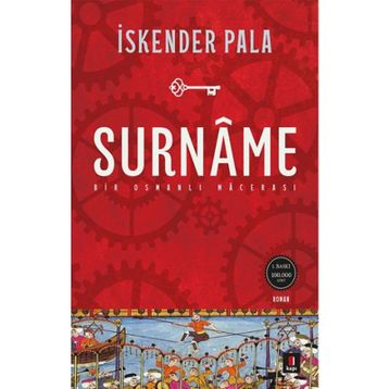 Surname - Bir Osmanlı Macerası - İskender Pala