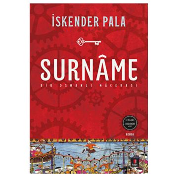 Surname - Bir Osmanlı Macerası - İskender Pala