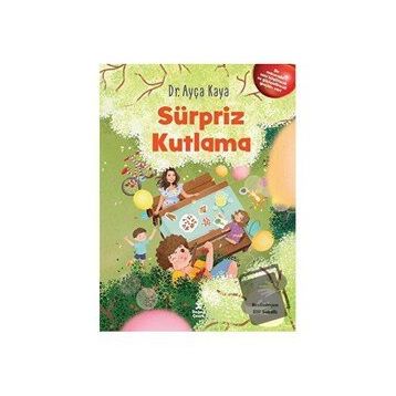 Sürpriz Kutlama - Ayça Kaya