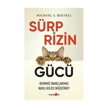 Sürprizin Gücü - Michael A. Rousell