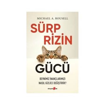 Sürprizin Gücü - Michael A. Rousell
