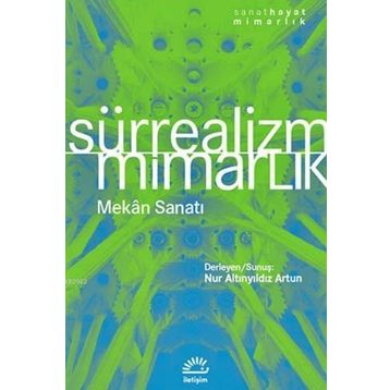 Sürrealizm - Mimarlık Mekan Sanatı