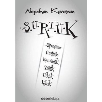 SÜRTÜK - NAGEHAN KARAMAN