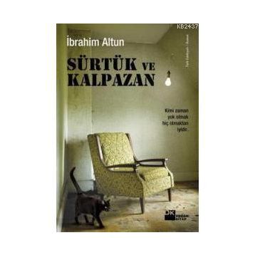 SÜRTÜK VE KALPAZAN - İBRAHİM ALTUN