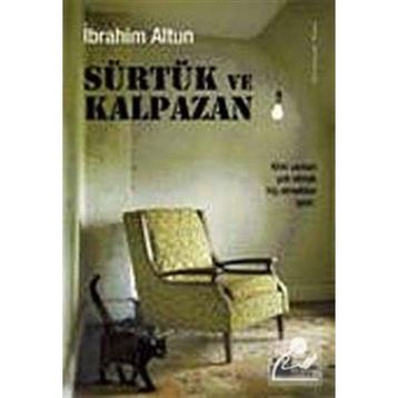 SÜRTÜK VE KALPAZAN - İBRAHİM ALTUN