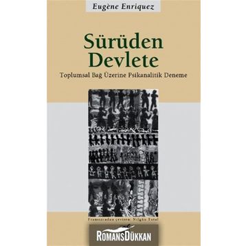 SÜRÜDEN DEVLETE - EUGENE ENRIQUEZ
