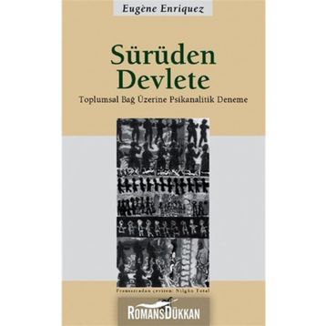 SÜRÜDEN DEVLETE - EUGENE ENRIQUEZ