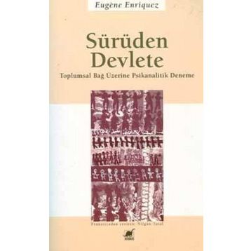 SÜRÜDEN DEVLETE - EUGENE ENRIQUEZ