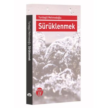 Sürüklenme - Latife Tekin