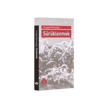 Sürüklenme - Latife Tekin