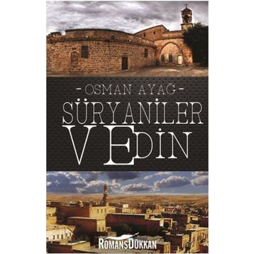 Süryaniler ve Din - Osman Ayağ