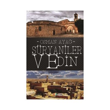 Süryaniler ve Din - Osman Ayağ