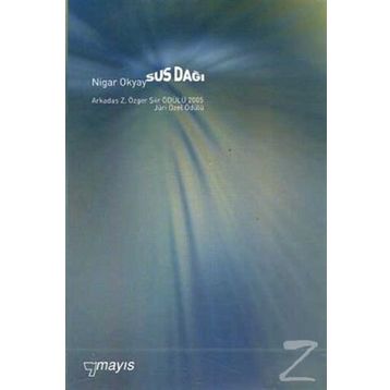 SUS DAĞI - NIGAR OKYAY
