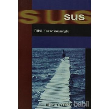 SUS - ÜLKÜ KARAOSMANOĞLU