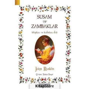 Susam ve Zambaklar - John Ruskin