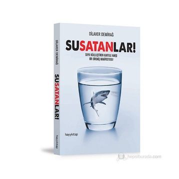 SUSATANLAR! - DILAVER DEMIRAĞ