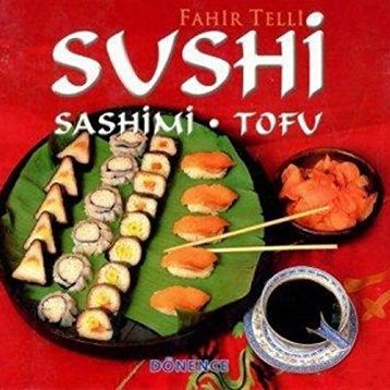 SUSHI SASHIMI TOFU - FAHIR TELLI