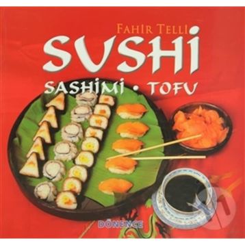 SUSHI SASHIMI TOFU - FAHIR TELLI