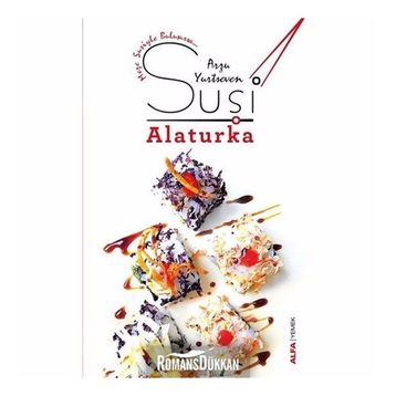Suşi Alaturka - Arzu Yurtseven