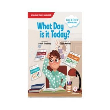 Susie and Fred's Adventures- What Day is it Today? - Sarah Sweeney