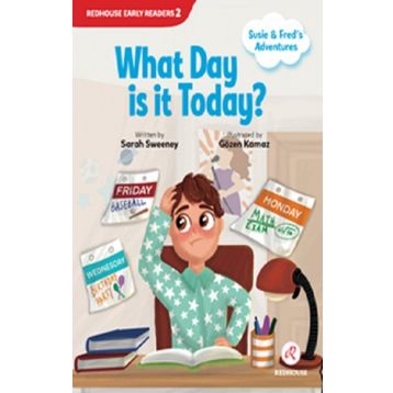 Susie and Fred's Adventures- What Day is it Today? - Sarah Sweeney