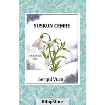 Suskun Cemre - Sergül Vural