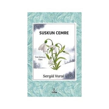 Suskun Cemre - Sergül Vural