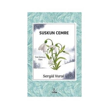 Suskun Cemre - Sergül Vural