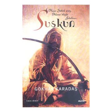 SUSKUN - GÖKHAN KARADAŞ