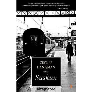 Suskun - Zeynep Danışman