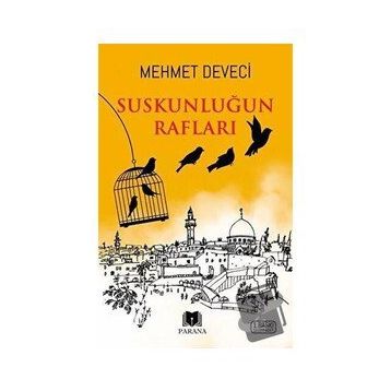 Suskunluğun Rafları Mehmet Deveci