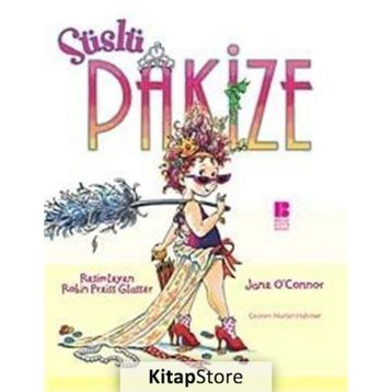 SÜSLÜ PAKİZE - JANE O`CONNOR