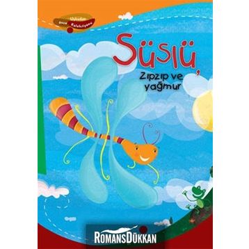 SÜSLÜ, ZIPZIP VE YAĞMUR - DAMIAN LEIBOVICH