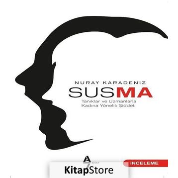 Susma - Nuray Karadeniz