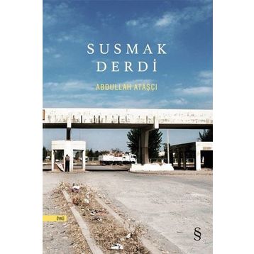Susmak Derdi - Abdullah Ataşcı