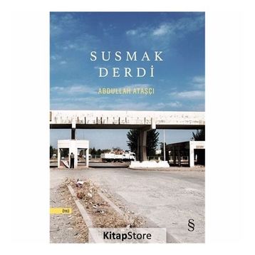 Susmak Derdi - Abdullah Ataşcı