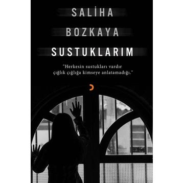 Sustuklarım - Saliha Bozkaya