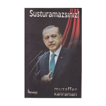 Susturamazsınız! - Muzaffer Kahraman