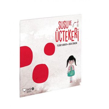 Şuşu ve Üçtekeri - Yıldıray Karakıya