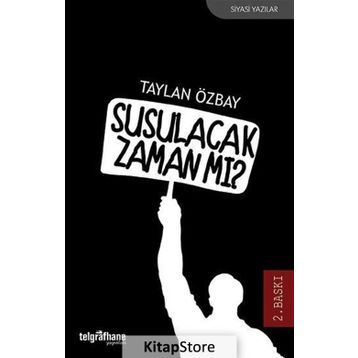 Susulacak Zaman mı? - Taylan Özbay