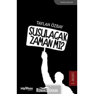 Susulacak Zaman mı? - Taylan Özbay