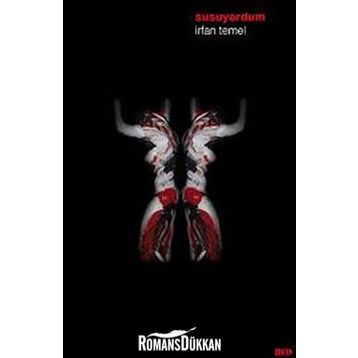 SUSUYORDUM - İRFAN TEMEL