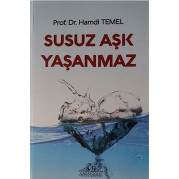 Susuz Aşk Yaşanmaz - Hamdi Temel